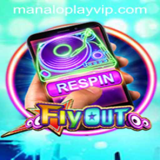 Exploring FlyOut: A Unique Gaming Experience with Manaloplay