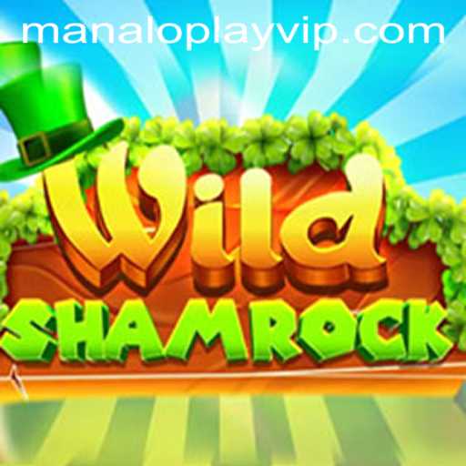 WildShamrock: A Thrilling Adventure in the World of Manaloplay